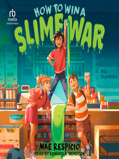 Title details for How to Win a Slime War by Mae Respicio - Available